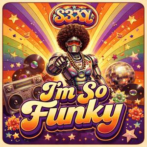 I'm So Funky