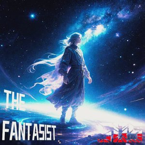 THE FANTASIST（幻想者）
