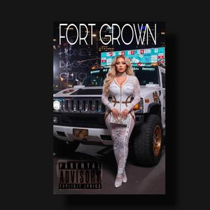 FORT GROWN (AFROBEATS & R&B SOUL VERSION )