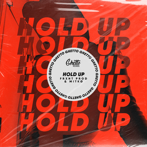 Hold Up