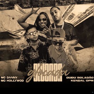 Glocada (feat. Mc Danny & MC Hollywood)