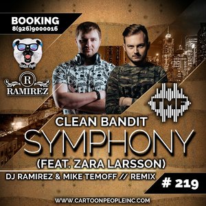 Symphony (DJ Ramirez & Mike Temoff Remix)