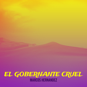 El Gobernante Cruel