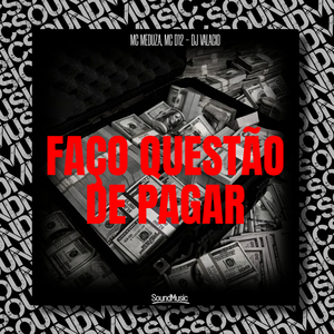 Faço Questão de Pagar