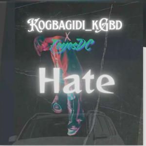 Hate (feat. Toyosi_Dc)