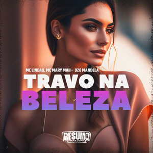 Travou na Beleza