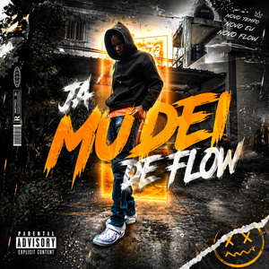 Já Mudei De FLOW