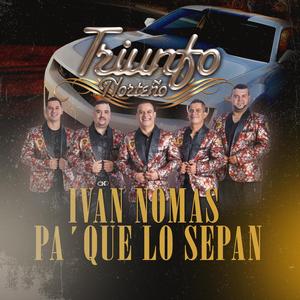 Ivan Nomas Pa Que Lo Sepan