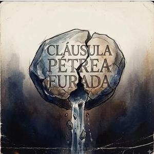 Cláusulas Pétreas Violadas