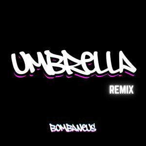 Umbrella (Remix)