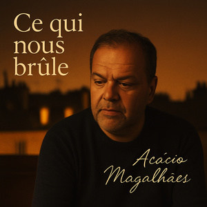 Ce qui nous brûle