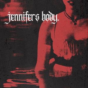 jennifer's body.