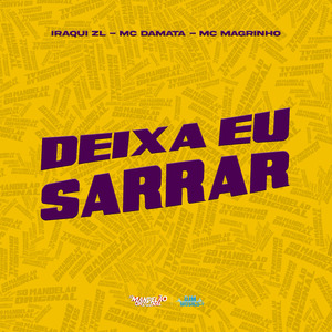 Deixa Eu Sarrar