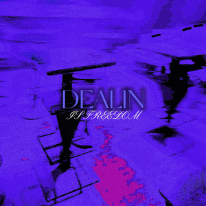 DEALIN（prodbyRoman）