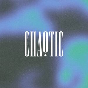 chaotic