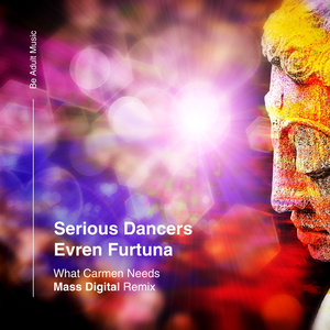 What Carmen Needs (Mass Digital Remix)