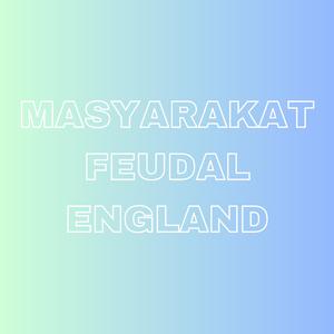 Masyarakat Fuedal England