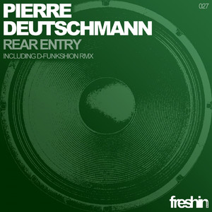 Pierre Deutschmann - Rear Entry
