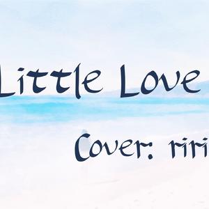 A Little Love