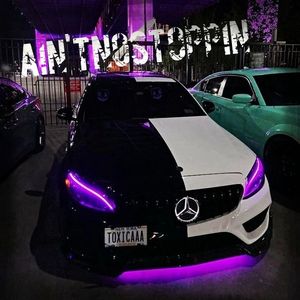 Ain'tNoStoppin(Sped Up)