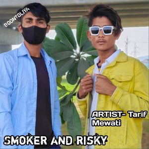 Smoker and Risky