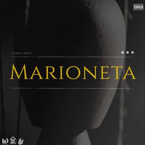Marioneta (feat. Bare's)