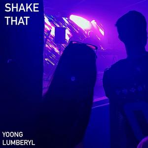 Shake That (feat. Lumberyl)