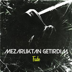 Mezarlıktan Getirdim