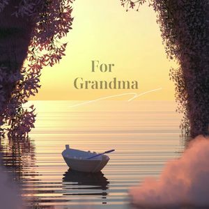 For Grandma