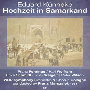 Hochzeit in Samarkand: Act I - "Wenn Morgens Ich Zum Brunnen Geh"