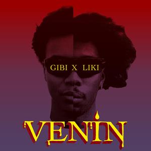 VENIN (feat. GIBI & FANCY LIKI)