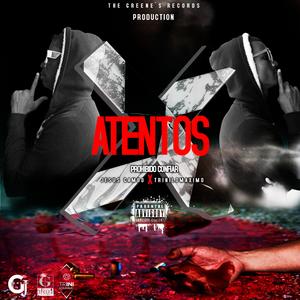 ATENTOS (feat. JESUS GAMBO)