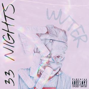 33 NIGHTS