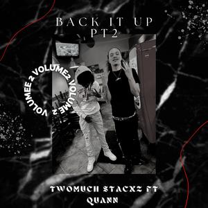 Back it Up Pt2 (feat. Shooterboy Quann)