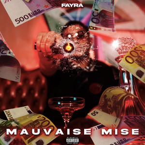 Mauvaise mise