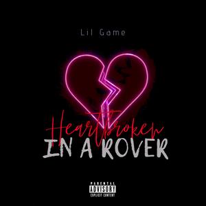 Heartbroken in a Rover