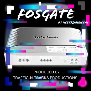 FOSGATE (#1 Instrumental)