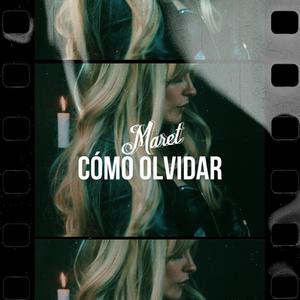 Cómo Olvidar