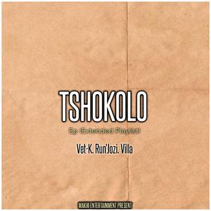 Tshokolo (feat. VetK & Villa)
