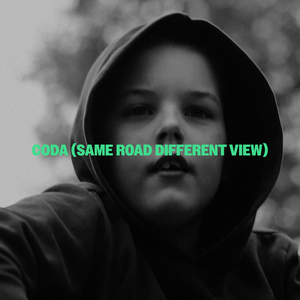 Coda (Same Road Different View)