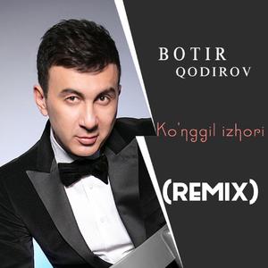 Ko‘ngil izhori (Remix)