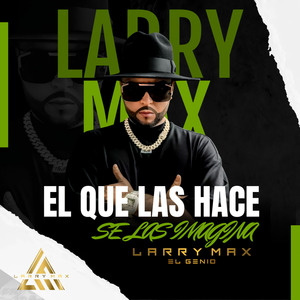El Que las Hace Se las Imagina