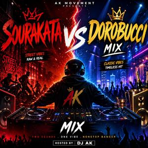 Sourakata vs Dorobucci mixtape