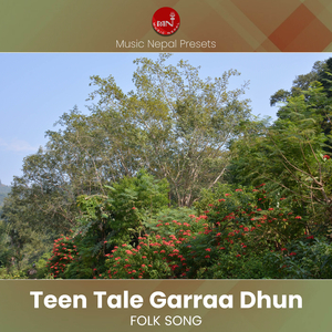 Teen Tale Garra Dhun
