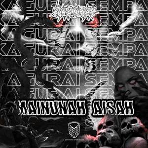 MAIMUNAH AISAH X PAPALI X HARTBREK [ FT.SAMSON ]