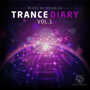 Trance Diary Vol. 1 DJ Mix