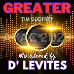 Greater (D' Levites Remix)
