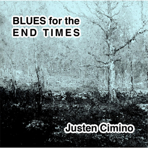 Blues for the End Times