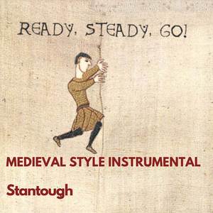 Ready, Steady, Go! - Medieval Style Instrumental