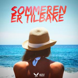 Sommeren Er Tilbake